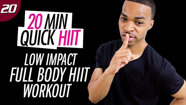 #20 - 20 Minute Quiet Low Impact HIIT Workout