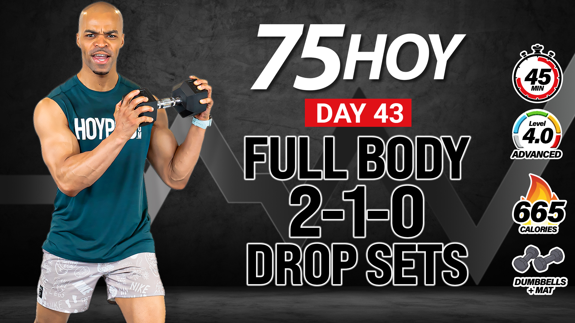 45 Minute Full Body 2-1-0 Drop Sets HIIT + Strength - 75 HOY #43