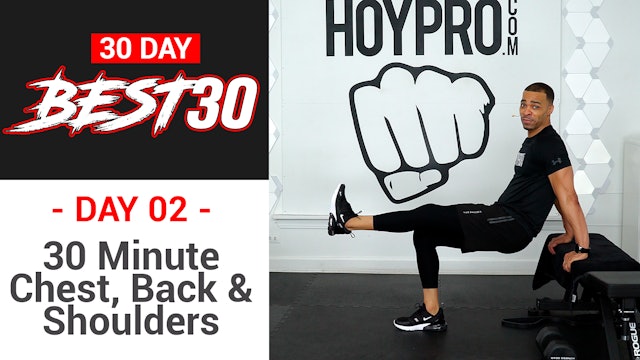 30 Minute Chest, Shoulders, Back & Tris Upper Body Workout - Best30 #02
