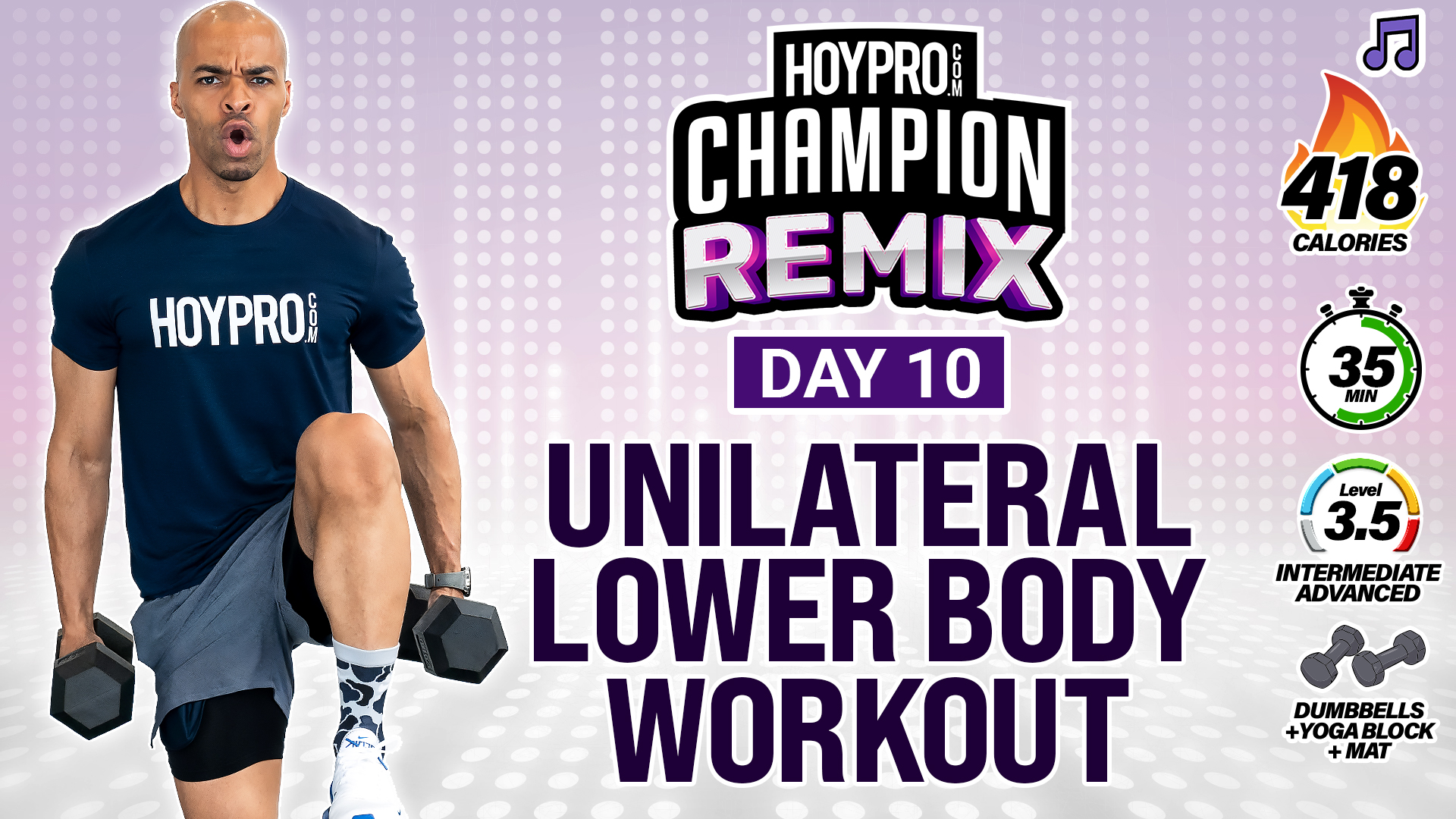 35 Minute INTENSE Unilateral Lower Body Strength - Champion REMIX #10