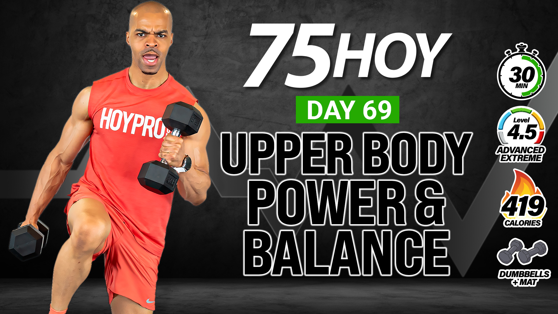 30 Minute Upper Body Power, Balance & Strength - 75 HOY #69