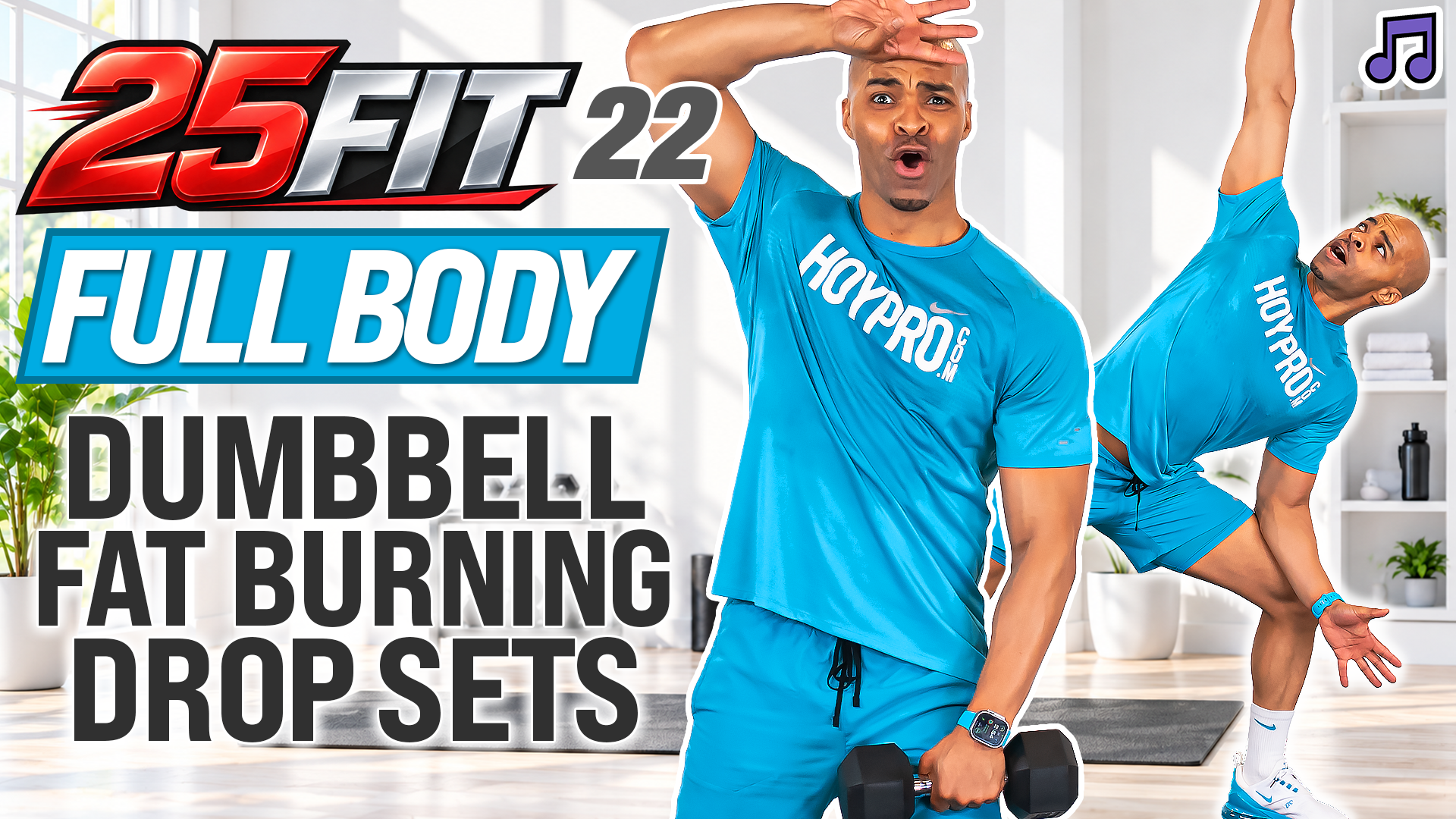 25 Minute Full Body 2-1-0 Dumbbell Drop Sets - 25FIT #022 (Music)