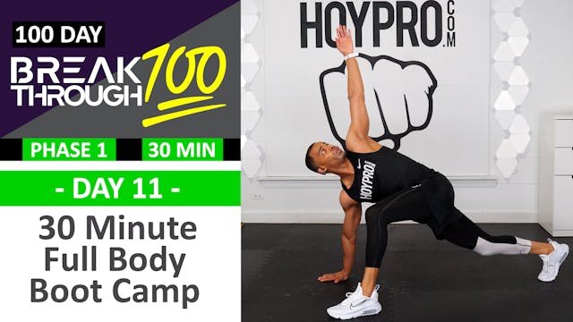 #11 - 30 Minute Full Body Boot Camp Drills Workout - Breakthrough100