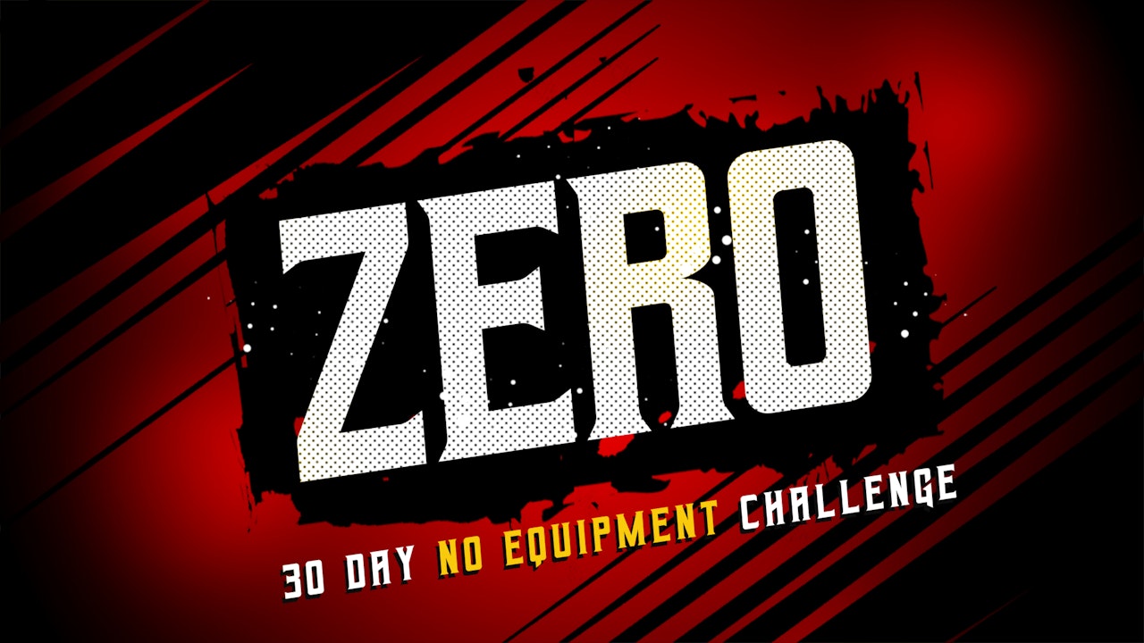 30 Day ZERO - No Equipment Workout Challenge