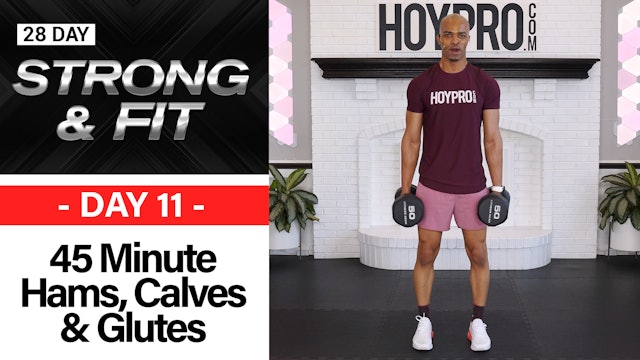 45 Minute Hams, Calves & Glutes Lower Body Workout - STRONGAF #11