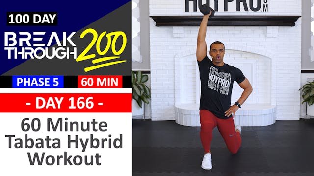#166 - 60 Minute Hybrid Tabata HIIT Sweat Fest - Breakthrough200