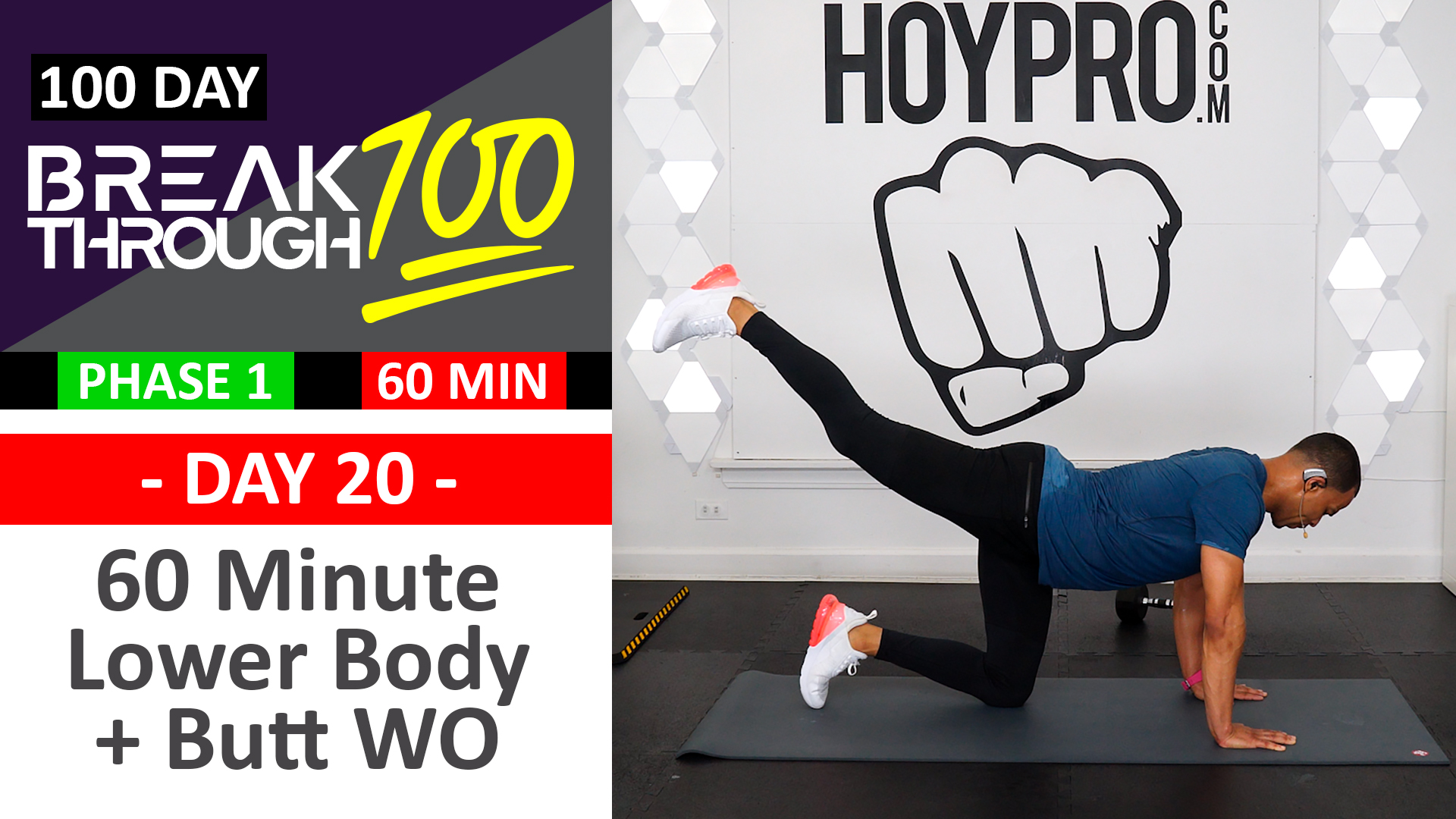 #20 - 60 Minute Lower Body Upgrades + Butt Workout - Breakthrough100
