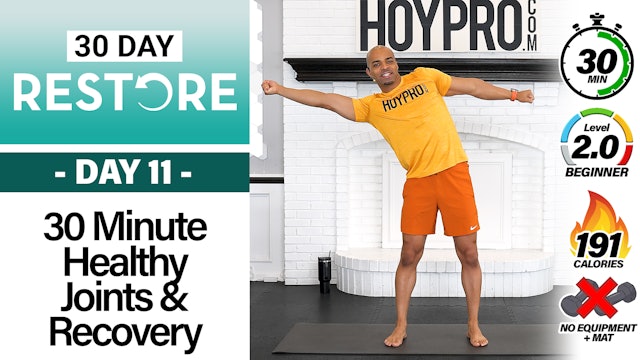 30 Minute Healthy Joints Mobility & Recovery Workout - RESTORE #11