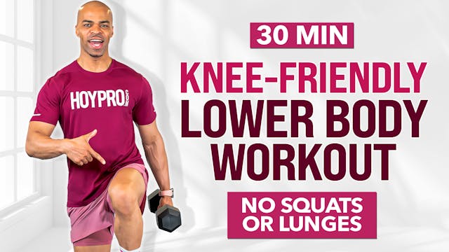 30 Minute Knee-Friendly Lower Body Wo...