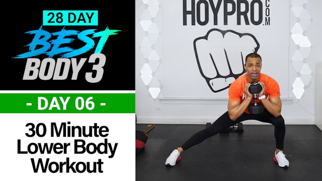 30 Minute Lower Body Strength & Holds Workout - Best Body 3 #06
