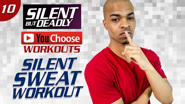 You Choose #10: 40 Minute Silent Sweat   Low Impact  Quiet HIIT Workout