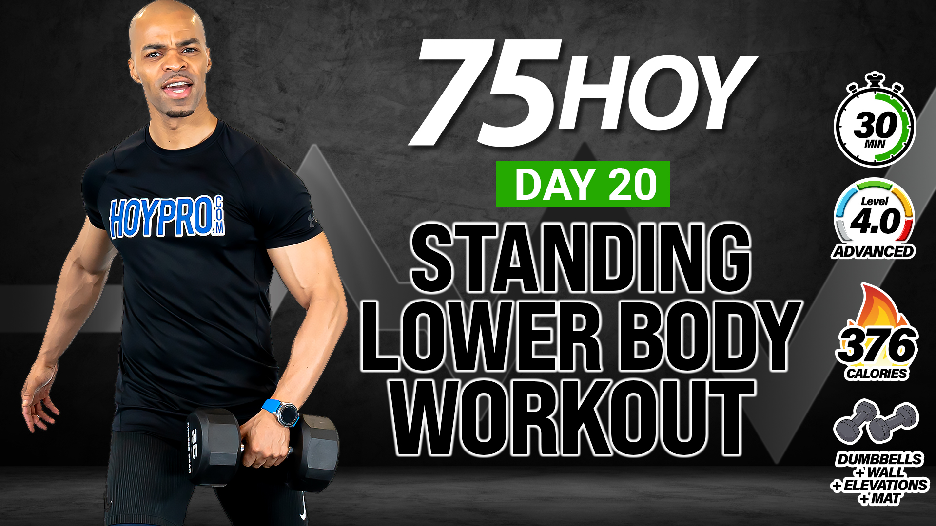 30 Minute Standing Legs - Hams, Quads & Glutes - 75HOY #20