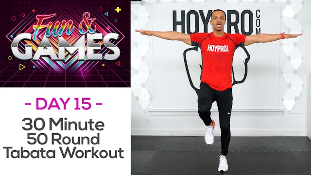 30 Minute 50 Round Showdown Tabata Workout - Fun & Games #15
