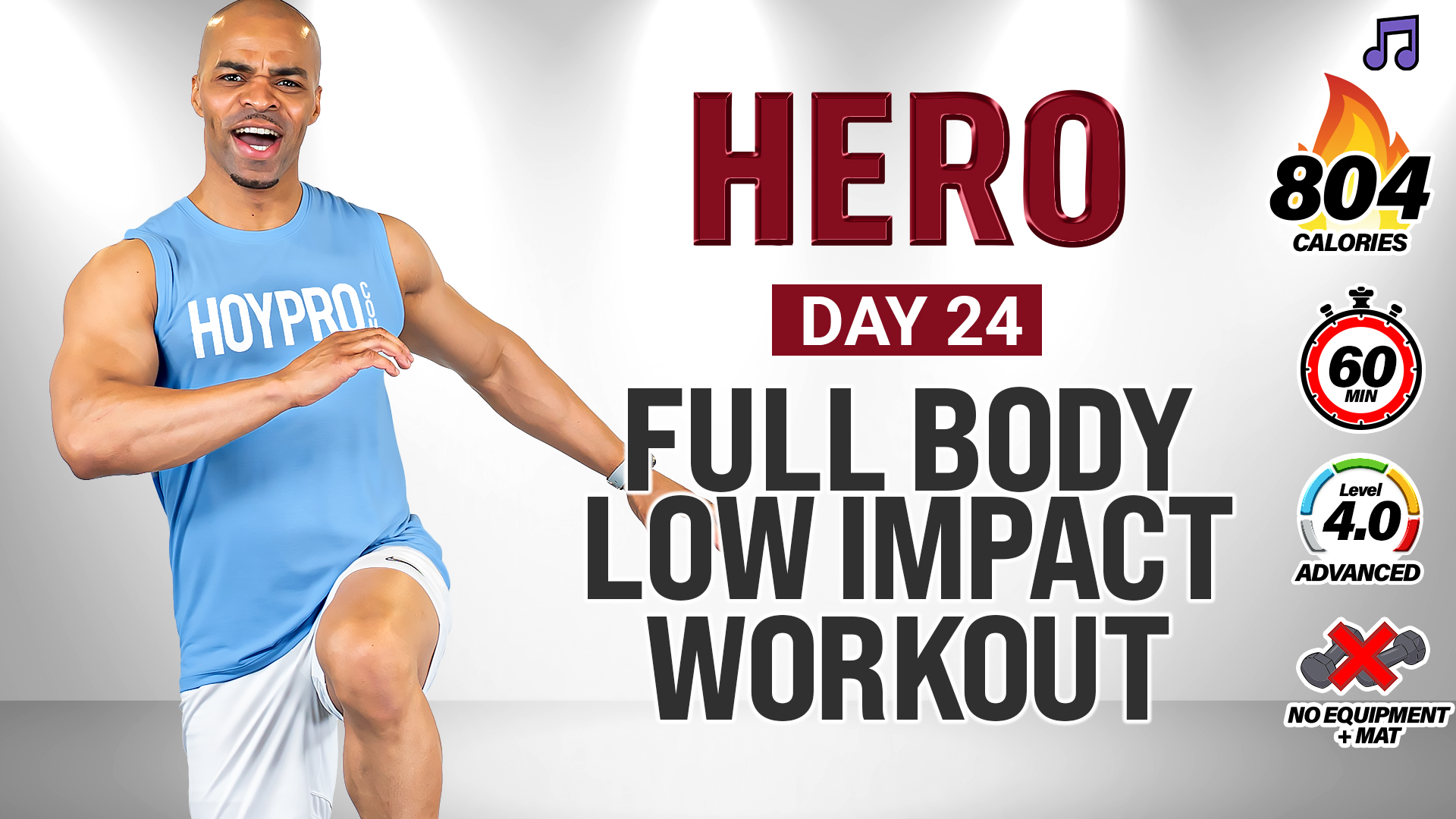 60 Minute Fat Burning No Jumping Workout - HERO #024 (Music)