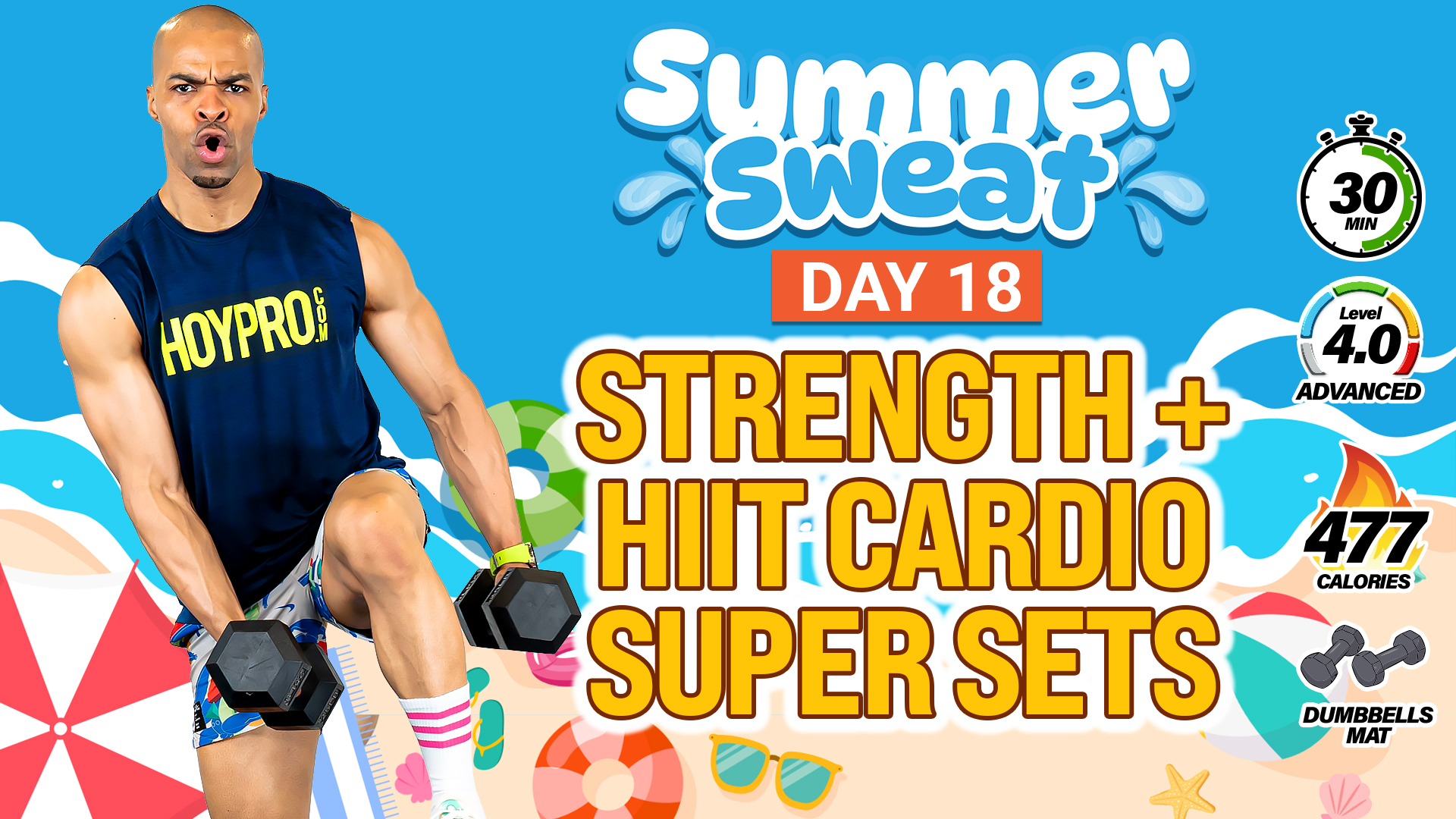 30 Minute Strength + HIIT Supersets - Summer Sweat #18