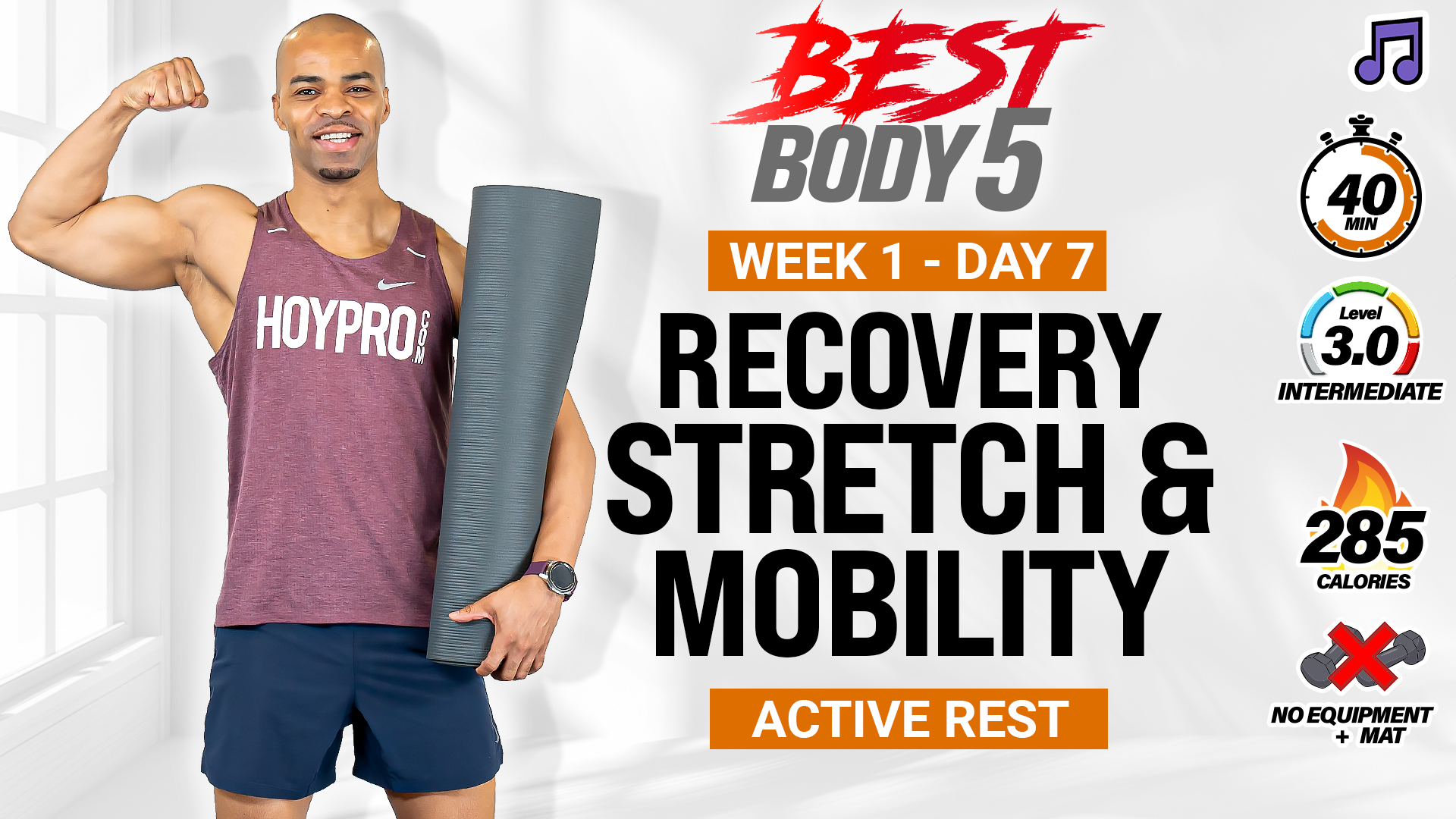 40 Minute Full Body Deep Stretch & Mobility - BB5 W1: Day 7