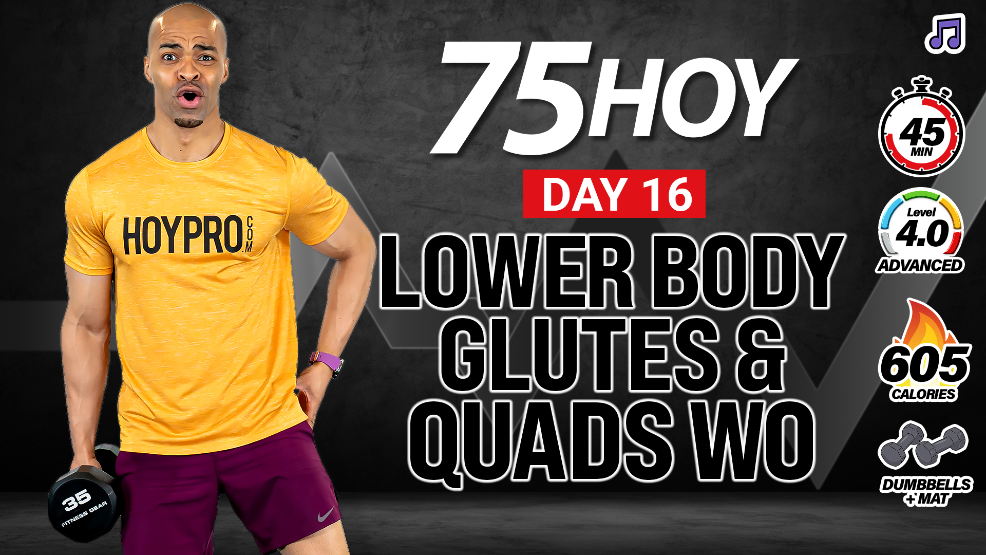 30 & 45 Minute Glutes & Quads Lower Body Workout - 75HOY #16