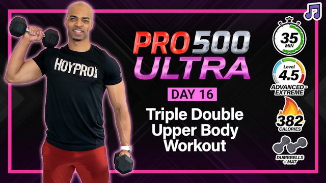35 Minute Triple Double Tempo Arms Workout - ULTRA #16 (Music)