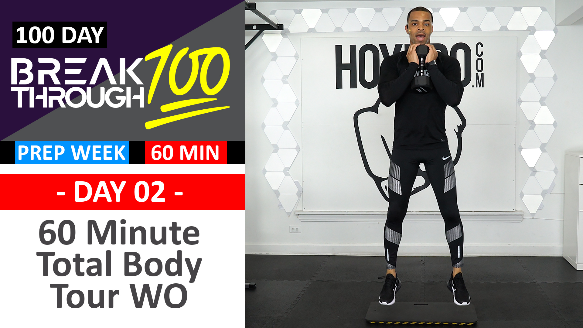 #02 - 60 Minute Total Body Tour Workout + Abs - Breakthrough100