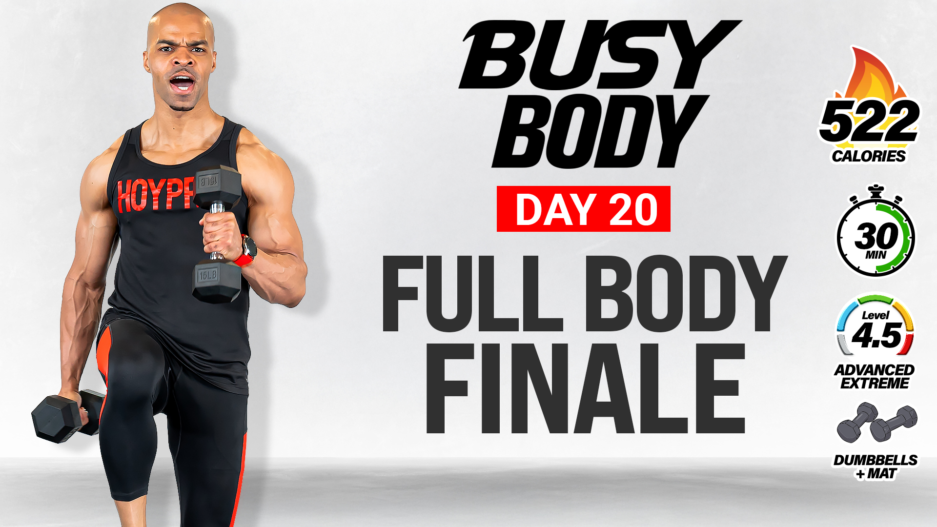 30 Minute Full Body Dumbbell Finale - BUSY BODY #20