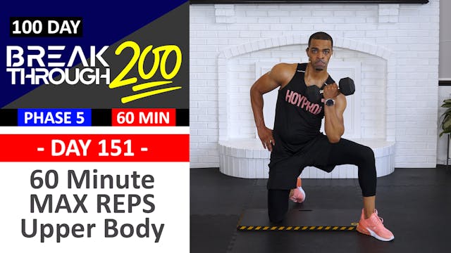 #151 - 60 Minute MAX Reps Unilateral Arms Workout - Breakthrough200