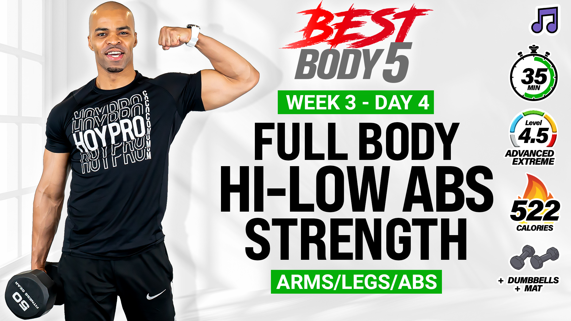35 Minute Heavy Hi-Low Abs Full Body Strength - BB5 W3: Day 4 (Music)
