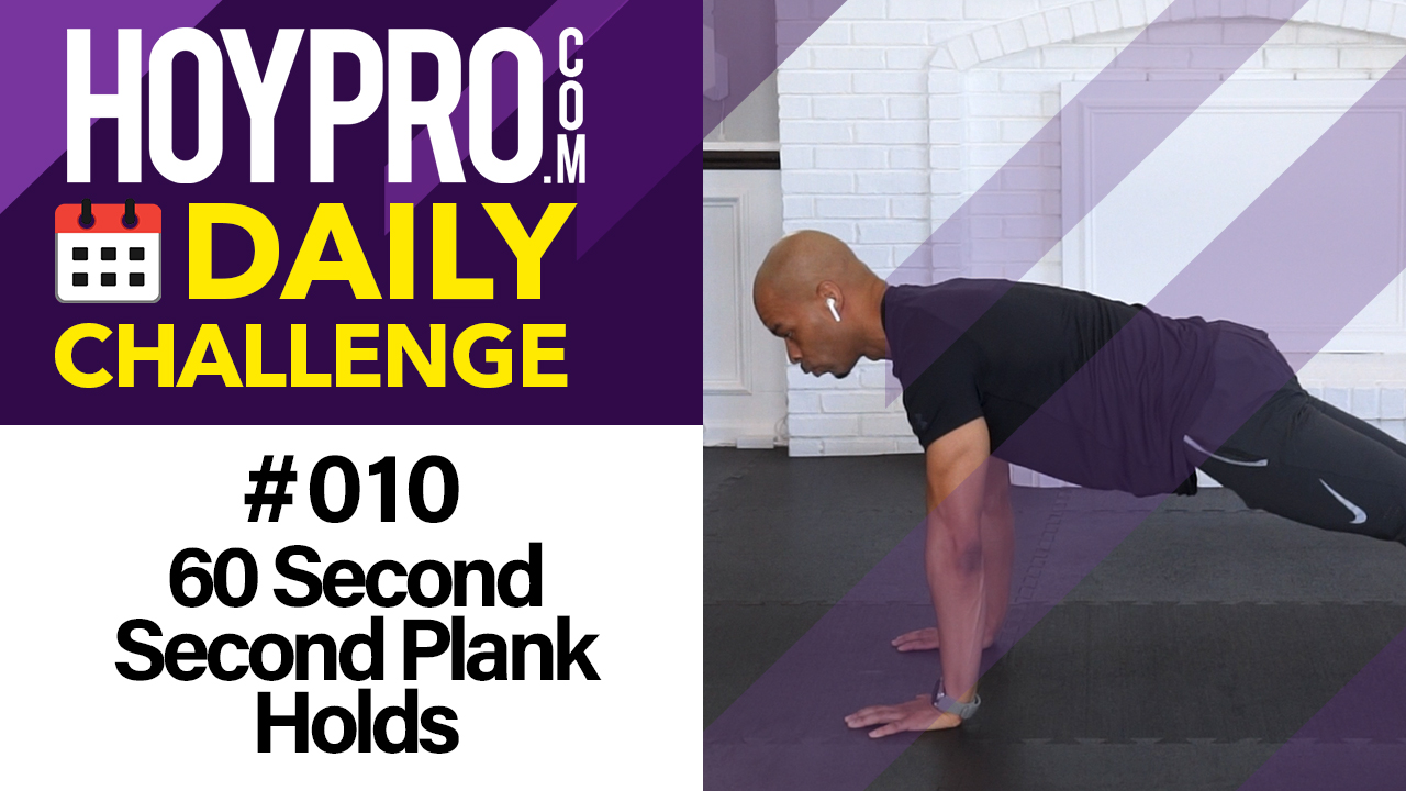 60 Second Plank Hold - Daily Challenge #010