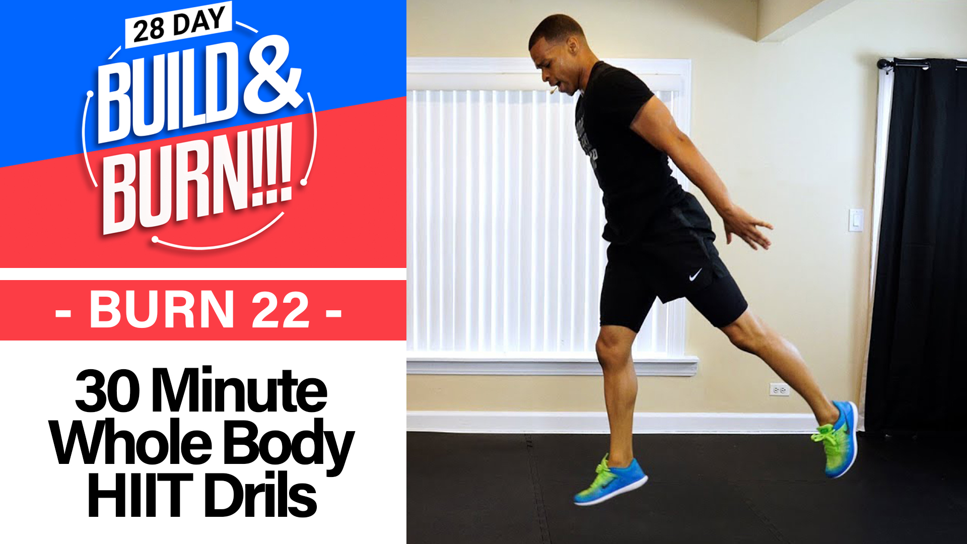 30 Minute BURN - Build & Burn #22