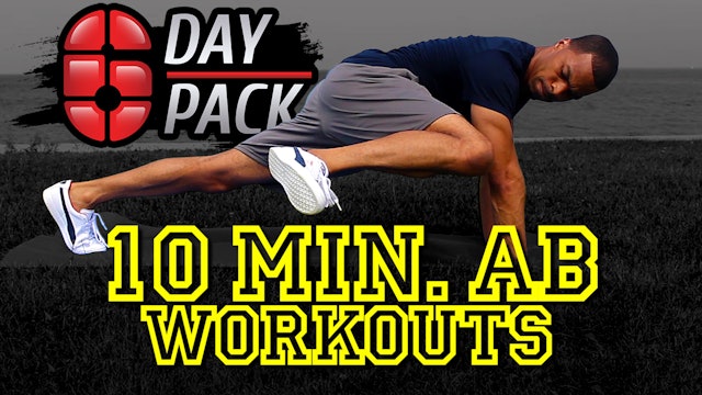 Six Day Six Pack: 6 Day 10 Minute Abs Workout (Classic - 2013)