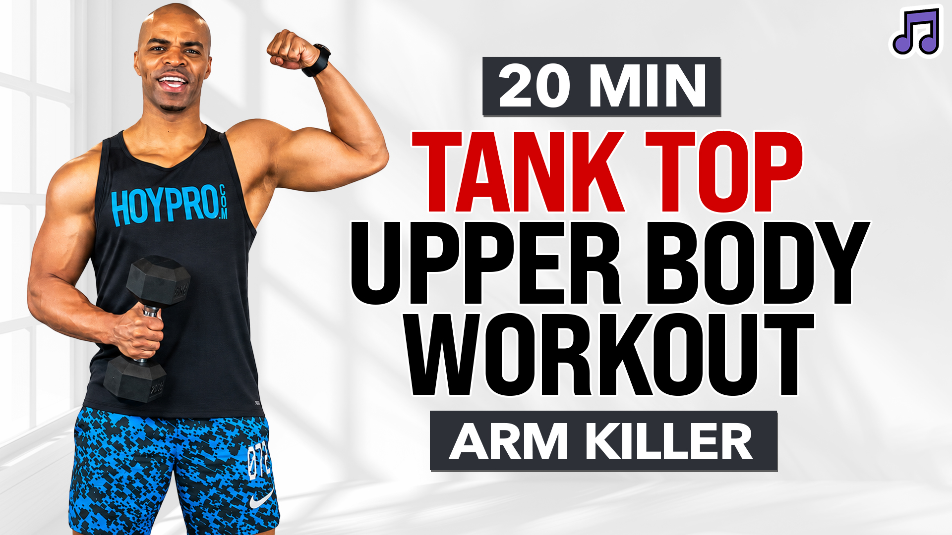 20 Minute Tank Top Arms Upper Body Strength (Music)