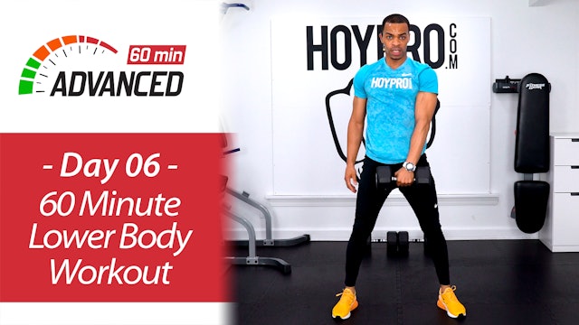 60 Minute Advanced Lower Body Workout - Advanced 60 #06