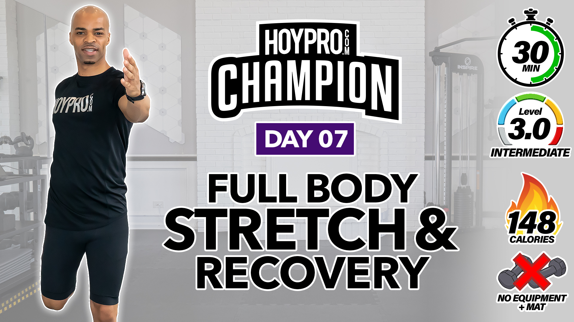 30 Minute Full Body Deep Stretch & Recovery Workout - CHAMPION #07