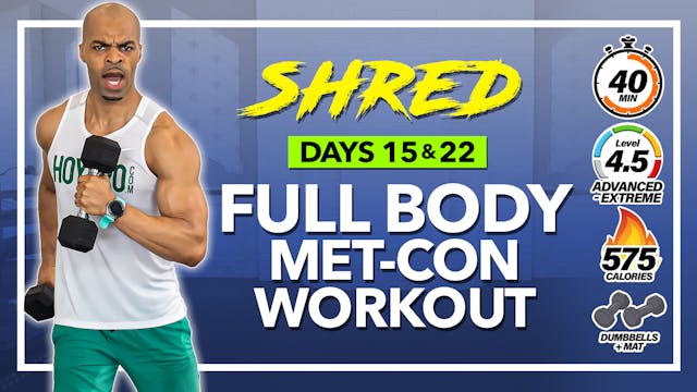 40 Minute Full Body Hybrid Met-Con Wo...