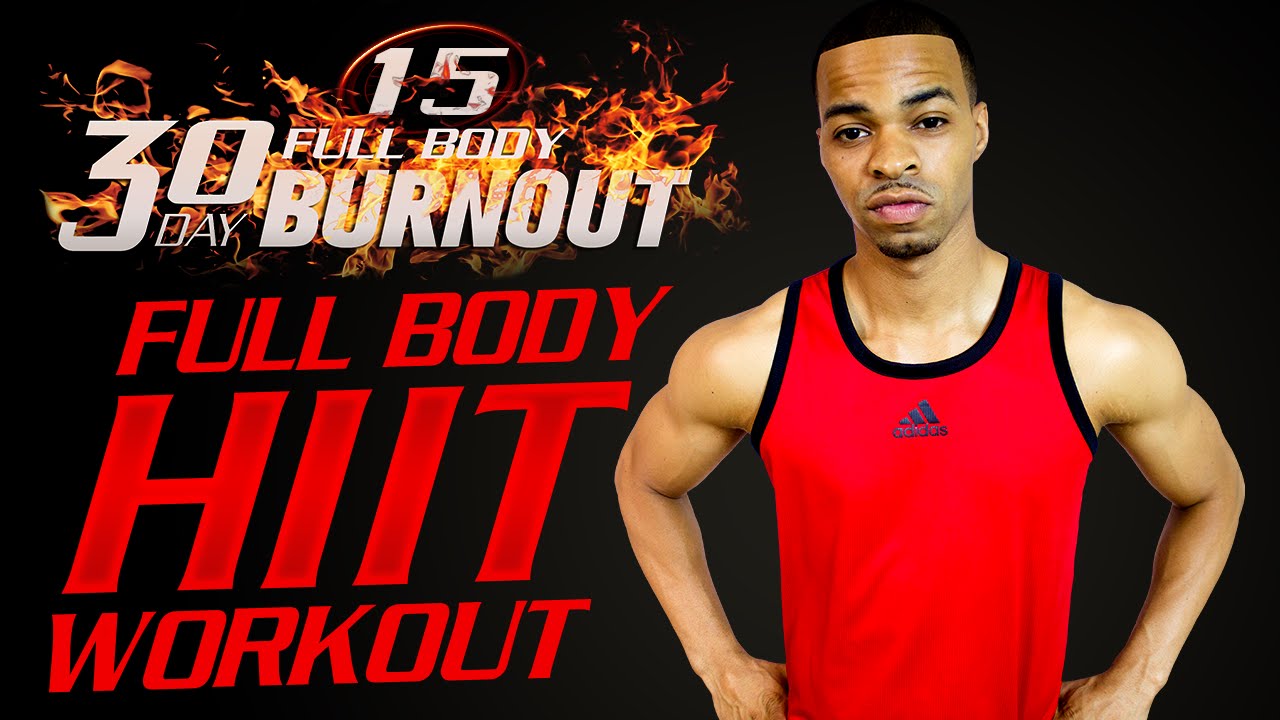 FBB1 #15 - 30 Minute Full Body HIIT Workout