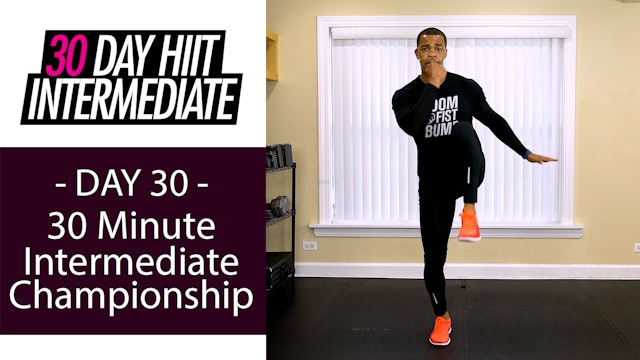 30 Minute Intermediate Championship Workout - Intermediate #30