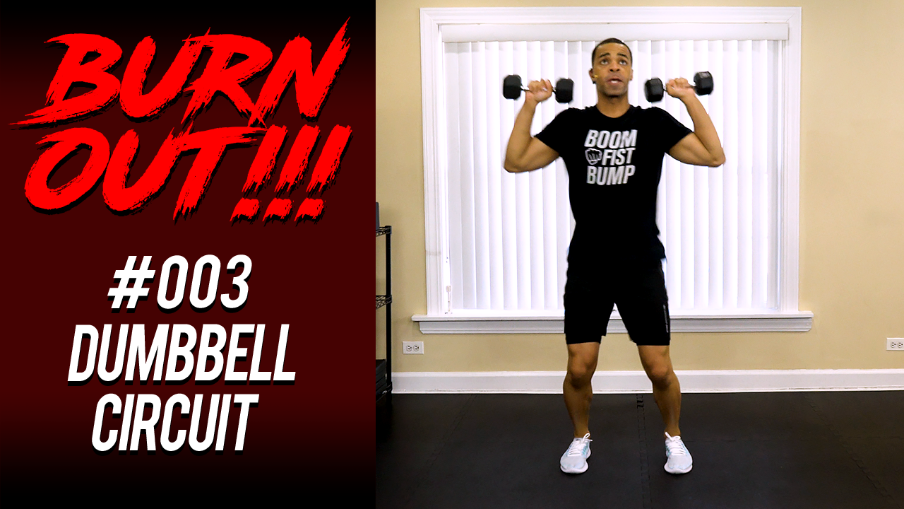 Burnout #003 - Dumbbell Circuit