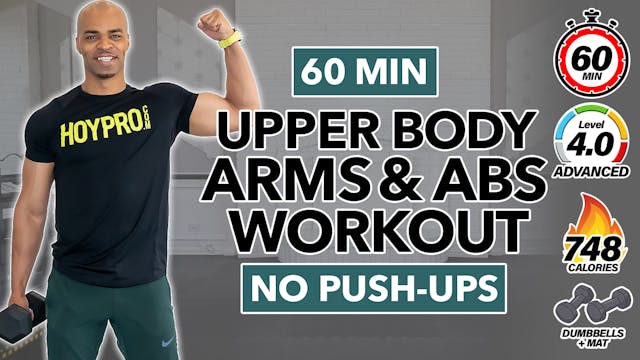 60 Minute Arms & Core Upper Body Work...