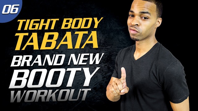 40 Minute Brand New Booty Workout - Tabata 40 #06