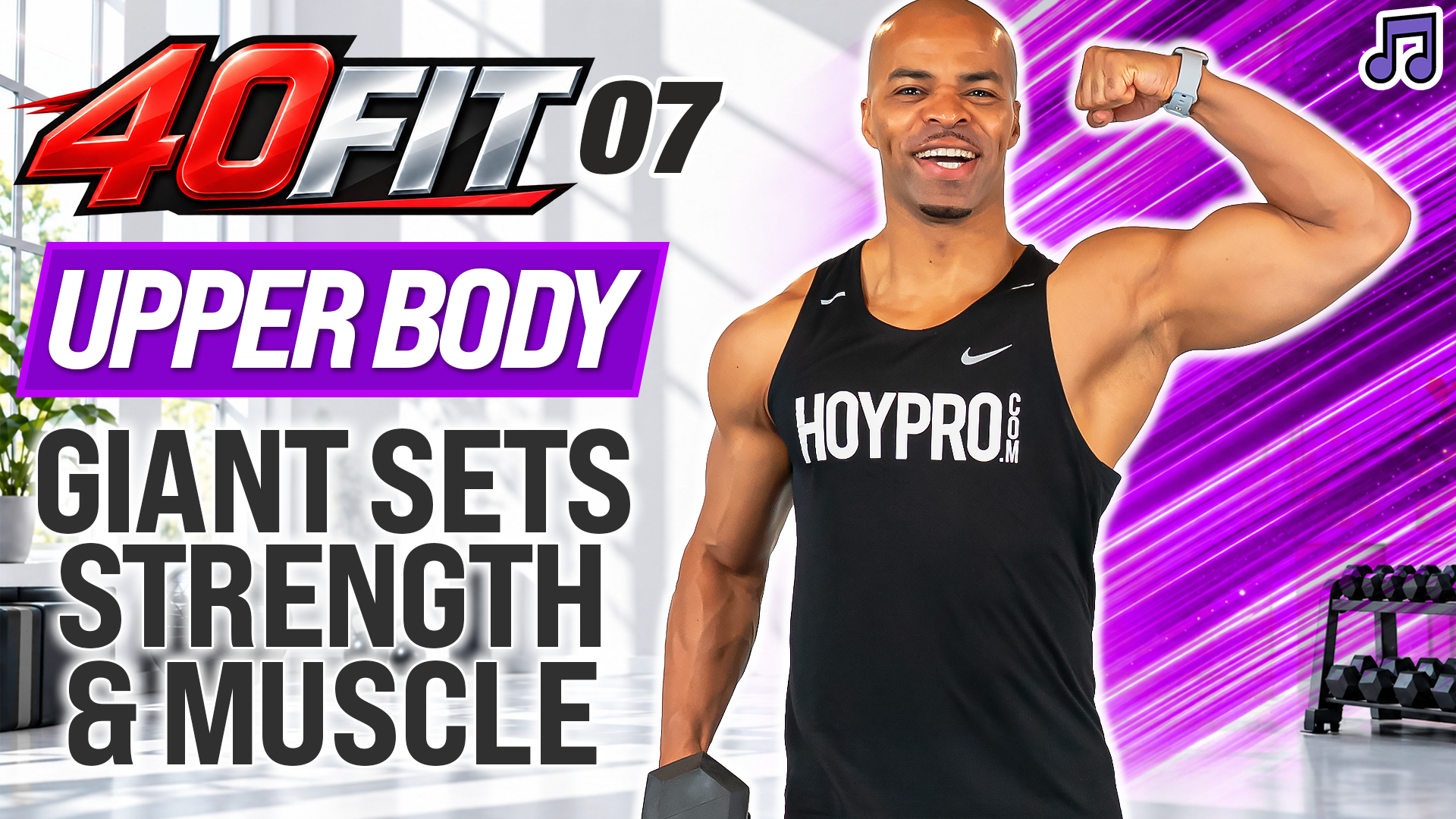 40 Minute Upper Body GIANT SETS Workout | Strength & Muscle - 40FIT #007 (Music)