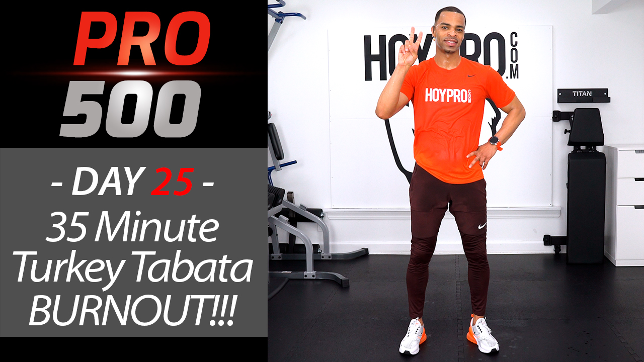 35 Minute Turkey Burn Tabata - Thanksgiving Workout - PRO 500 #25