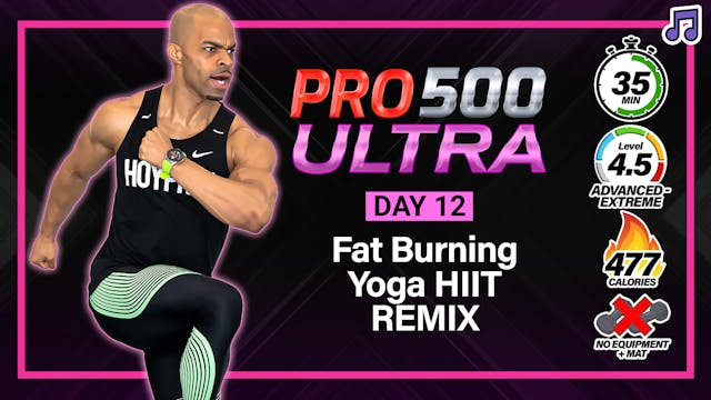 35 Minute Fat Burning Yoga HIIT REMIX - ULTRA #12 (Music)