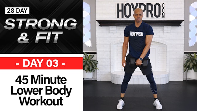 45 Minute Complete Lower Body Strength Workout -  STRONGAF #03