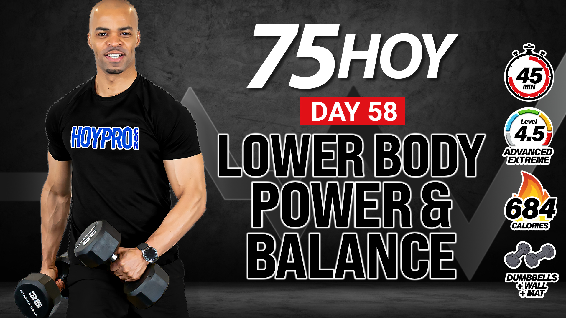 45 Minute Lower Body Power & Balance Workout - 75 HOY #58