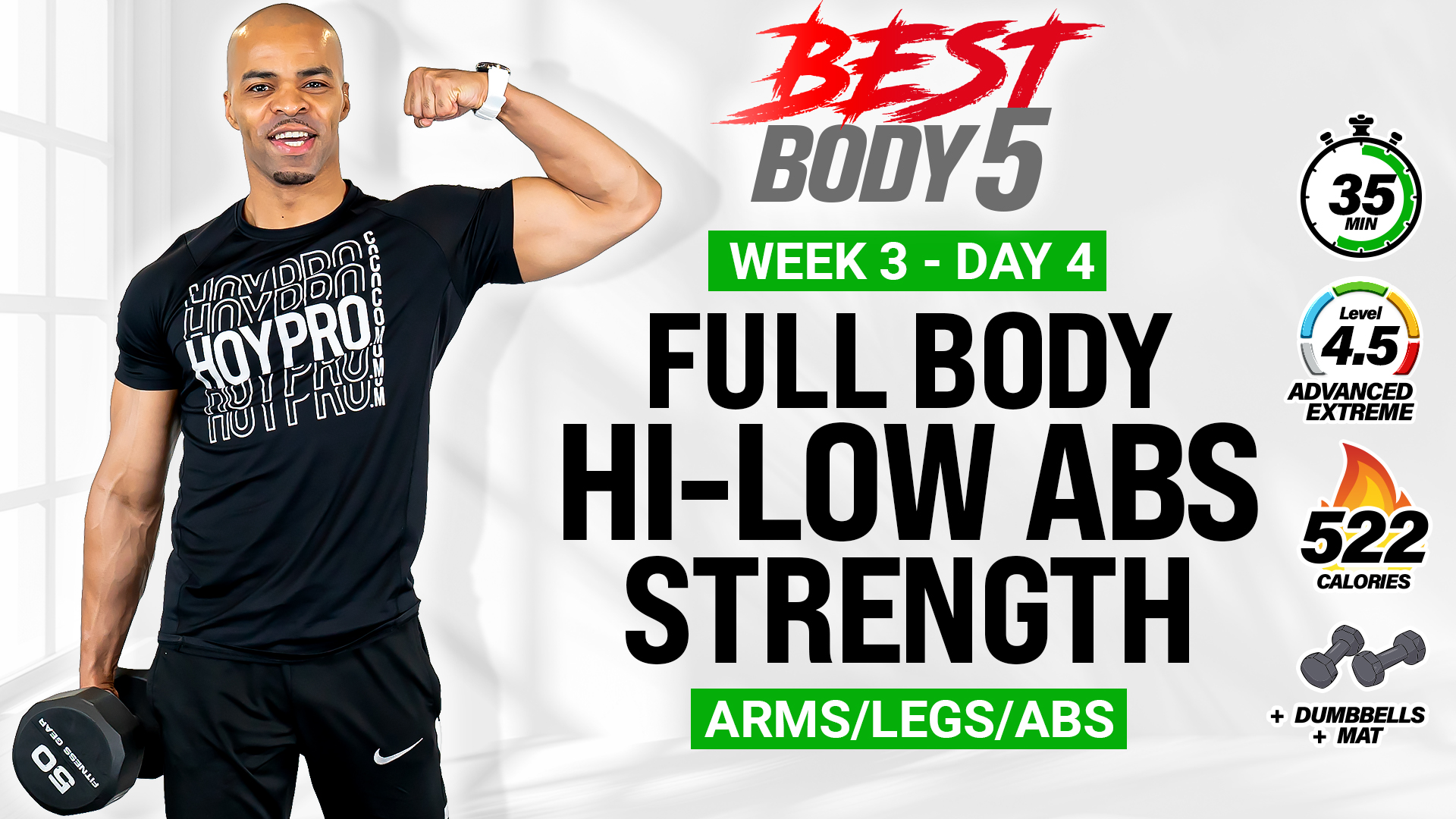 35 Minute Heavy Hi-Low Abs Full Body Strength - BB5 W3: Day 4