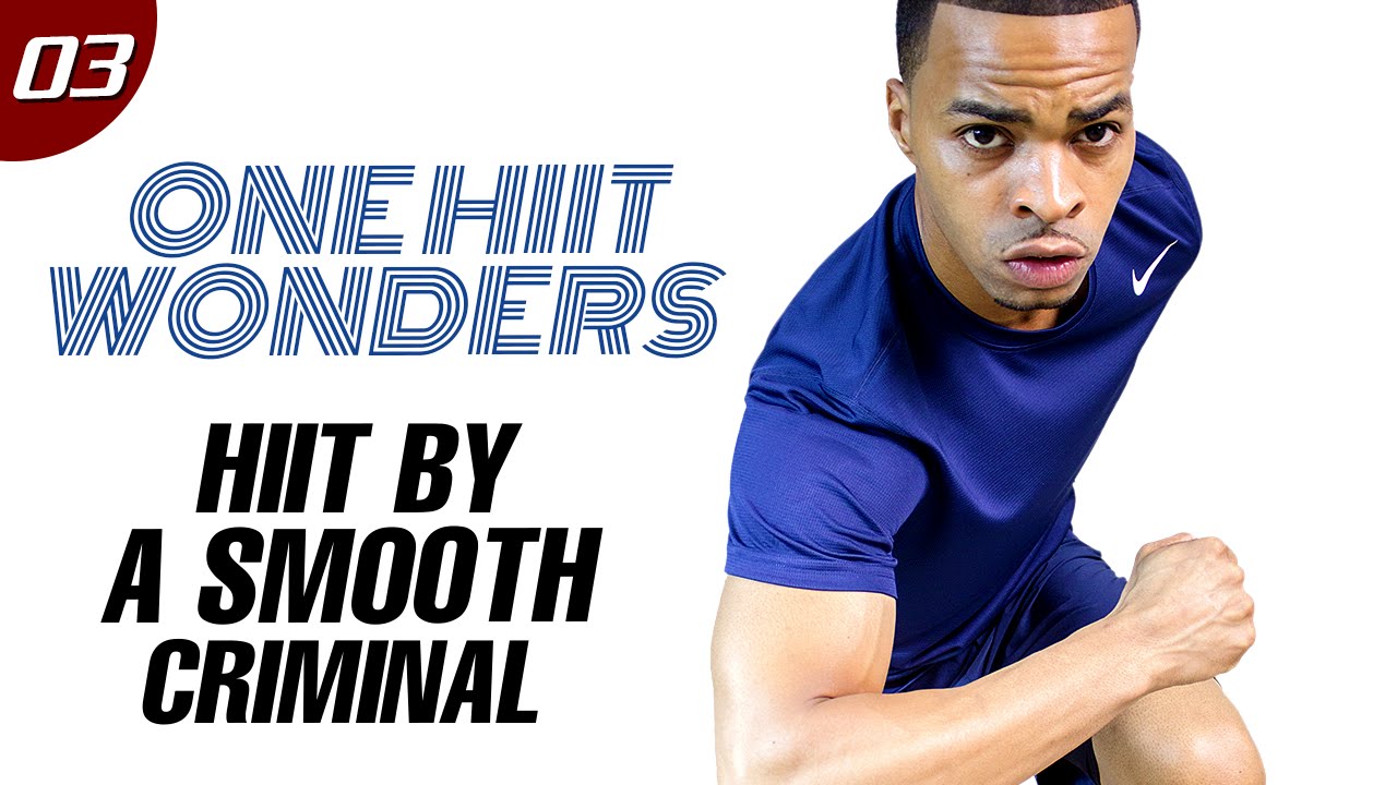 30 Minute HIIT By a Smooth Criminal Workout - One HIIT Wonders #03