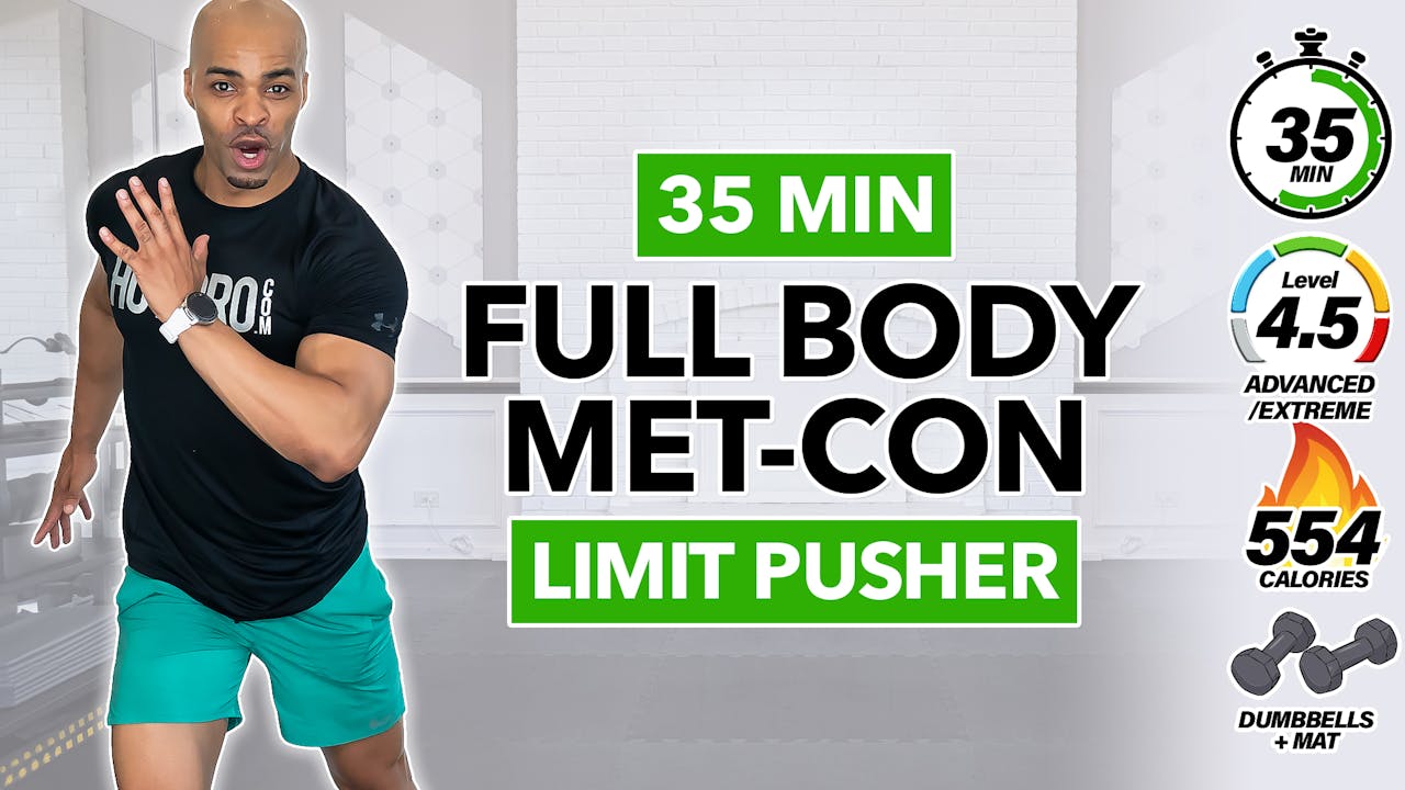 35 Min Full Body Metabolic Conditioning Workout Limit Pusher