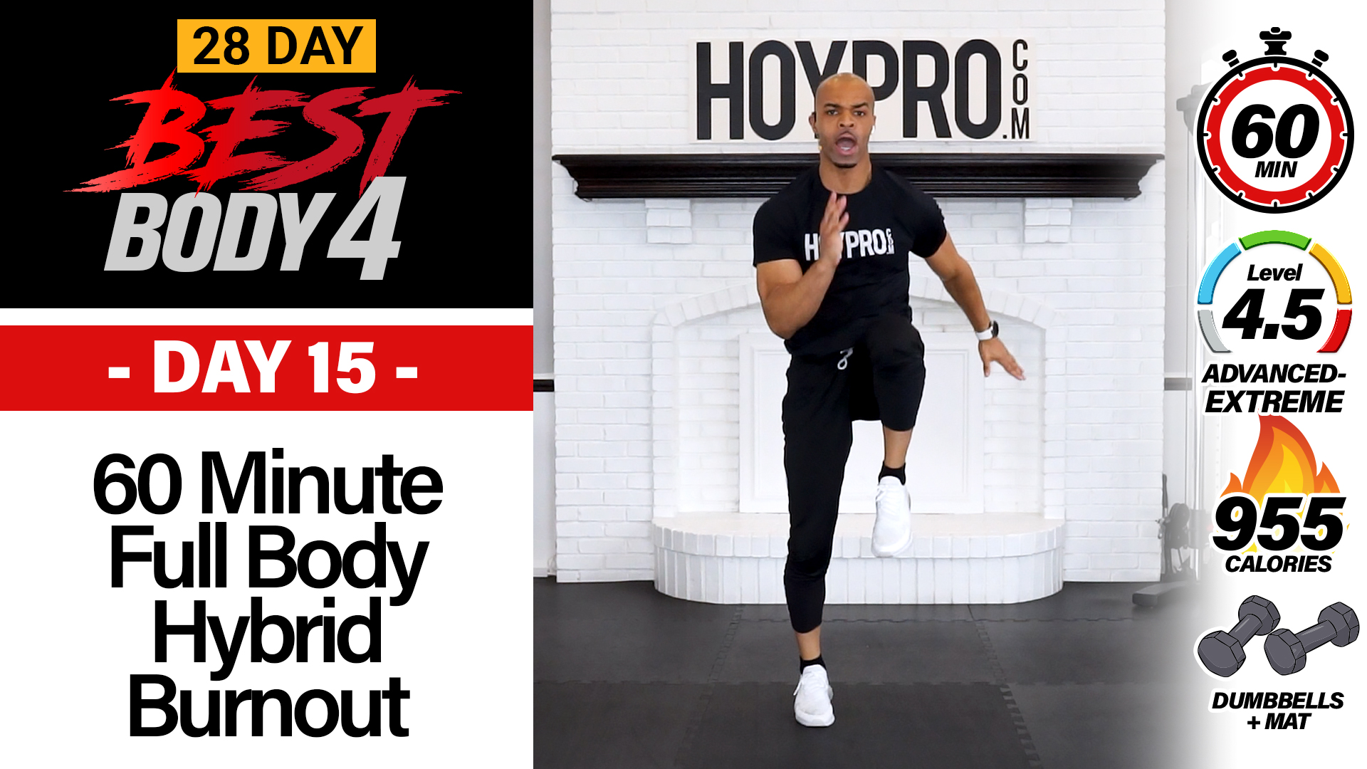 60 Minute Full Body Hybrid HIIT Burnout - Best Body 4 #15