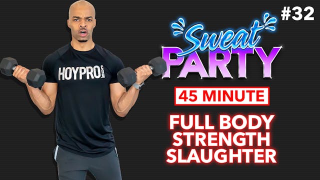 45 Minute Total Strength Slaughter Wo...