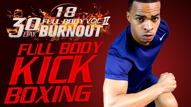 FBB2 #18 - 45 Minute Full Body Kickboxing + Abs HIIT Workout