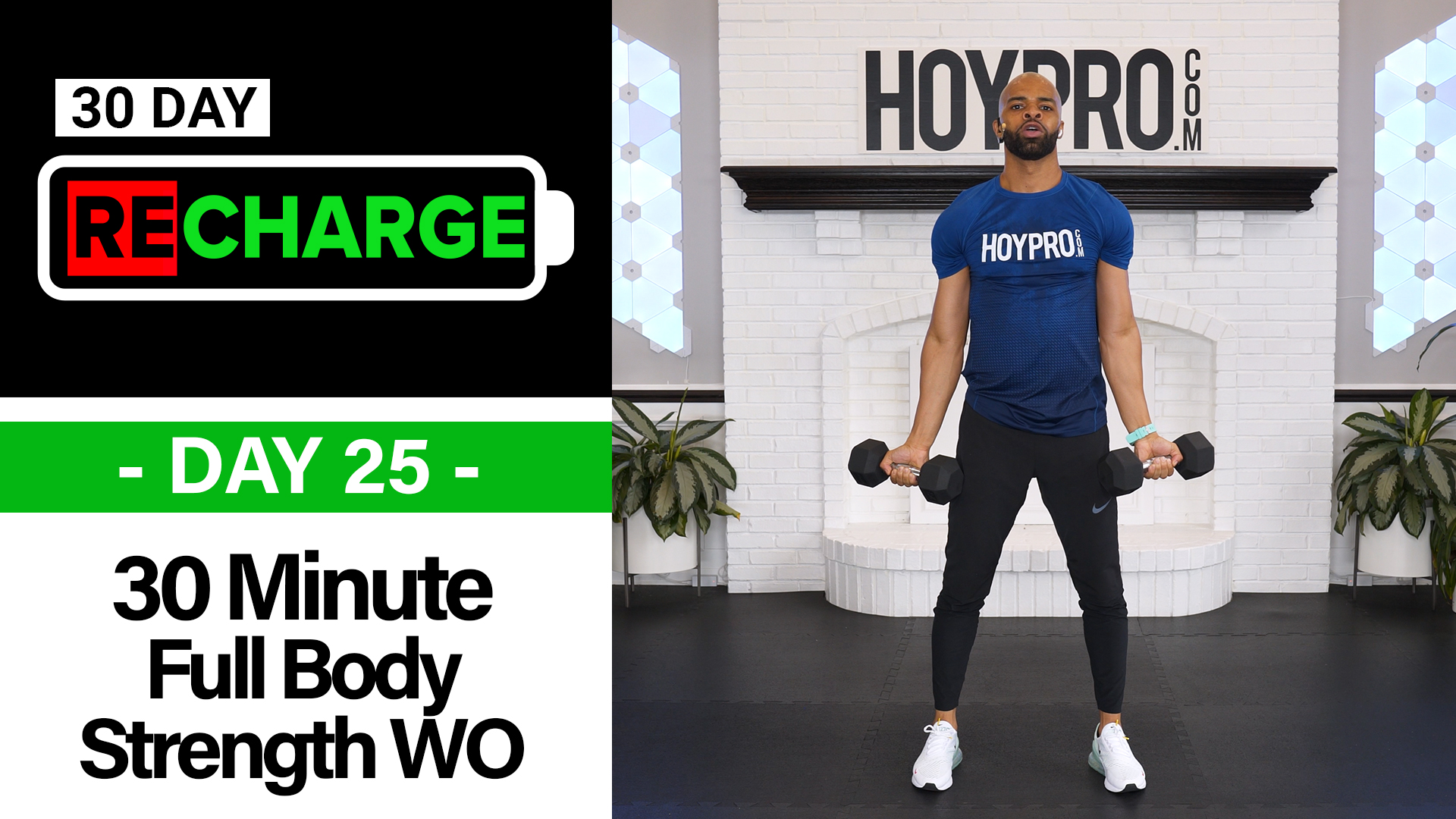 30 Minute Full Body Intermediate Strength Workout - Recharge #25